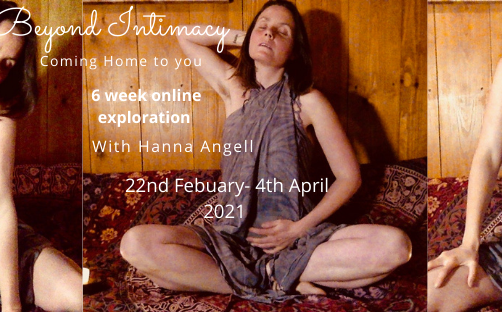 Beyond Intimacy ~ Coming Home to You ~ A 6 week Online Exploration